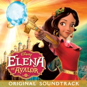"Elena Of Avalor" Cast - Elena of Avalor [Original Soundtrack]