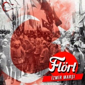 Flört - İzmir Marşı