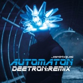 Jamiroquai - Automaton [Deetron Remix]