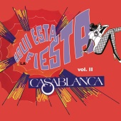 Casablanca - Aquí  Está la Fiesta, Vol. II