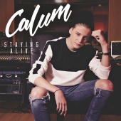 Calum - Staying Alive