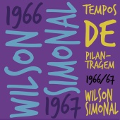 Wilson Simonal - Tempos De Pilantragem