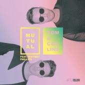 Tom & Collins - Mutual (feat. Whitney Phillips) [Radio Edit]