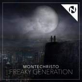 Montechristo - Freaky Generation