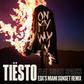 Tiësto - On My Way (feat. Bright Sparks) [EDX’s Miami Sunset Remix]