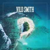 Vild Smith - Send Nudes
