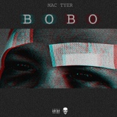 Mac Tyer - Bobo