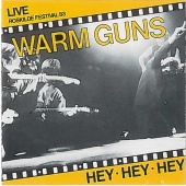 Warm Guns - Hey Hey Hey [Live Roskilde Festival '83]