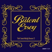 Bülent Ersoy - Bülent Ersoy Türk Sanat Müziği Konseri, Vol. 2