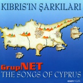 Grup Net - Kıbrıs'ın Şarkıları The Songs of Cyprus
