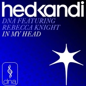 DNA - In My Head (Remixes)
