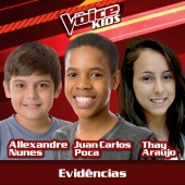 Allexandre Nunes & Juan Carlos Poca & Thay Araujo - Evidências [Ao Vivo / The Voice Brasil Kids 2017]