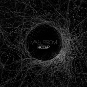 HICCUP - MAELSTROM