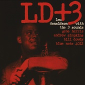 Lou Donaldson & The 3 Sounds - LD+3