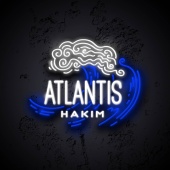 Hakim - Atlantis