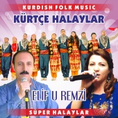 Elif u Remzi - Kürtçe Halaylar / Süper Halaylar Kurdish Folk Music