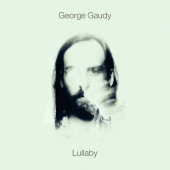 George Gaudy - Lullaby