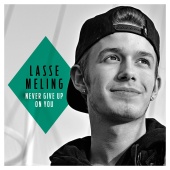 Lasse Meling - Never Give Up On You
