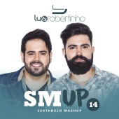 Lu & Robertinho - Sertanejo Mashup 14