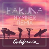 HAKUNA - California [Hymner Remix]