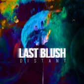 Last Blush - Distant
