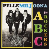 Pelle Miljoona & Rockers - ABC