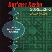 Fatih Çollak - Kur'an-ı Kerim Sureler -2
