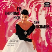 Ann Richards - I'm Shooting High