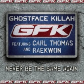 Ghostface Killah - Never Be the Same Again (featuring Carl Thomas and Raekwon)