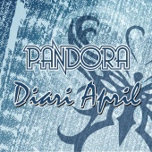Pandora - Diari April