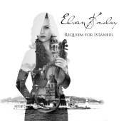Elvan Kızılay - Requiem for Istanbul