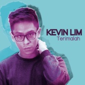 Kevin Lim - Terimalah