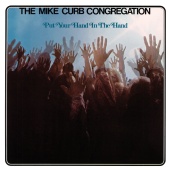 The Mike Curb Congregation - Put Your Hand In The Hand