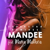 Mandee - Superstar [Remixes]
