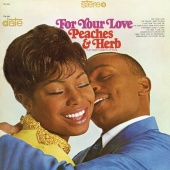 Peaches & Herb - For Your Love