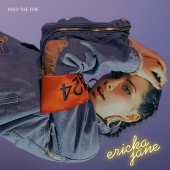 Ericka Jane - Feed The Fire