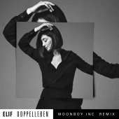 Elif - Doppelleben [Moonboy Inc. Remix]
