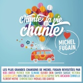 Michel Fugain - Une belle histoire (Love Michel Fugain)