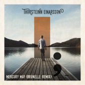 Thorsteinn Einarsson - Mercury May (Brunelle Remix)