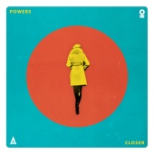 Powers - Closer