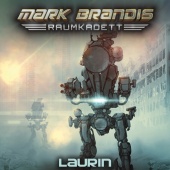 Mark Brandis - Raumkadett - 07: Laurin