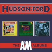 Hudson-Ford - The A&M Albums