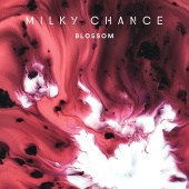 Milky Chance - Blossom [Single Version]