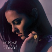 Kiki Rowe - Come My Way