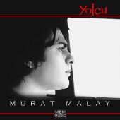Murat Malay - Yolcu