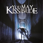You May Kiss The Bride - Ghost
