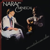 Nara Leão & Roberto Menescal - Um Cantinho, Um Violão