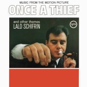 Lalo Schifrin - Once A Thief And Other Themes [Original Motion Picture Soundtrack]