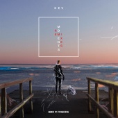 Kev - Moments [Remixes]