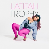 Latifah - Trophy